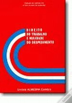Capa do artigo Direito do Trabalho e Nulidade do Despedimento