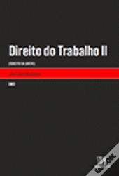 Direito do Trabalho II - Direito da Greve