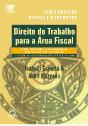 Direito do Trabalho para a Área Fiscal - Preview