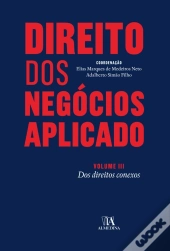 Direito Dos Negócios Aplicado - Volume Iii