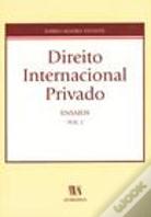 Direito Internacional Privado - Ensaios - Volume I