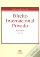 Direito Internacional Privado - Ensaios - Volume III