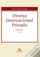 Direito Internacional Privado - Ensaios - Volume IV