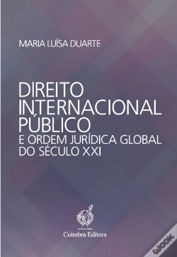 Capa do artigo Direito Internacional Público e Ordem Jurídica Global do Século XXI