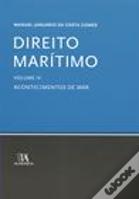 Direito Marítimo - Volume IV