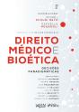 Direito Médico E Bioética - Decisões Paradigmáticas - 1ª Ed - 2024 - Preview