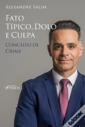 Capa do artigo Direito Penal - 3.⁠ ⁠⁠Fato Típico, Dolo E Culpa - Conceito De Crime
