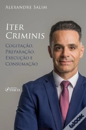 Capa do artigo Direito Penal - 4.⁠ ⁠⁠Iter Criminis - Cogitação; Preparação; Execução; Consumação