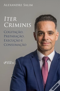 Capa do artigo Direito Penal - 4.⁠ ⁠⁠Iter Criminis - Cogitação; Preparação; Execução; Consumação