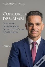 Capa do artigo Direito Penal - 8.⁠ ⁠Concurso De Crimes - Concurso Impróprio Ou Imperfeito; Crime Continuado