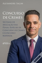 Capa do artigo Direito Penal - 8.⁠ ⁠Concurso De Crimes - Sistemas De Aplicação Das Penas; Espécies De Concurso De Crimes; Concurso Material