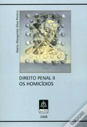 Capa do artigo Direito Penal II - Os Homicídios