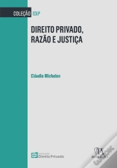 Direito Privado, Razão E Justiça