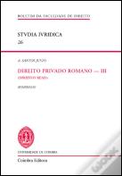Direito Privado Romano - III (Direitos Reais)