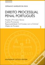 Direito Processual Penal Português - Volume I
