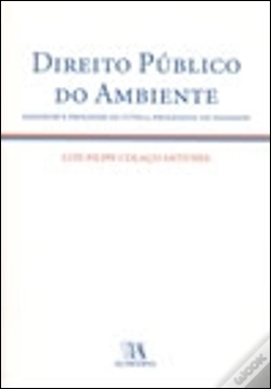 Capa do artigo Direito Público do Ambiente, Diagnose e Prognose da Tutela Processual da Paisagem