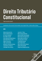 Direito Tributário Constitucional: Temas Atuais Relevantes