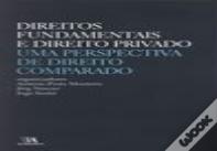 Direitos Fundamentais e Direito Privado, Uma Perspectiva de Direito Comparado