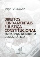 Direitos Fundamentais e Justiça Constitucional