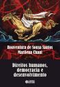 Direitos Humanos, Democracia E Desenvolvimento - Preview