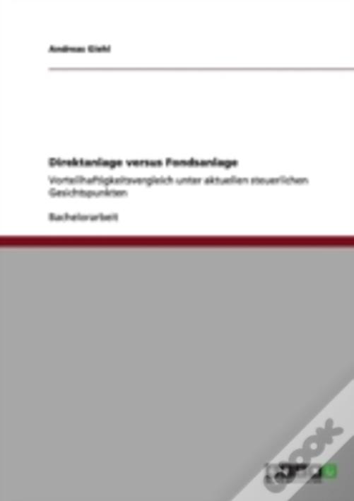 Direktanlage Versus Fondsanlage