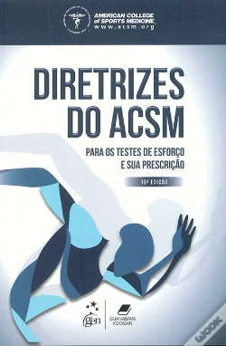 Capa do artigo Diretrizes do ACSM para os Testes de Esforço e sua Prescrição