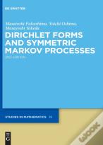 Dirichlet Forms And Symmetric Markov Processes