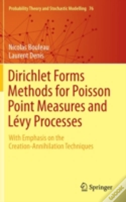 Capa do artigo Dirichlet Forms Methods For Poisson Point Measures And Levy Processes