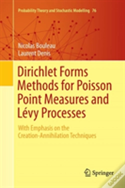 Capa do artigo Dirichlet Forms Methods For Poisson Point Measures And Levy Processes