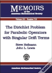 Capa do artigo Dirichlet Problem For Parabolic Operators With Singular Drift Terms