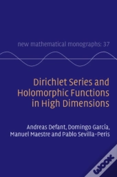Dirichlet Series And Holomorphic Functions In High Dimensions