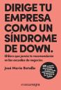 Dirige Tu Empresa Como Un Síndrome De Down - Preview