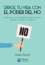 Dirige Tu Vida Con El Poder Del No - Preview