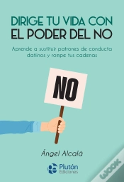 Capa do artigo Dirige Tu Vida Con El Poder Del No
