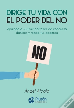 Capa do artigo Dirige Tu Vida Con El Poder Del No