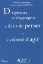 Dirigeants : Se Réapproprier Le Désir De Penser Et La Volonté D'Agir - Preview