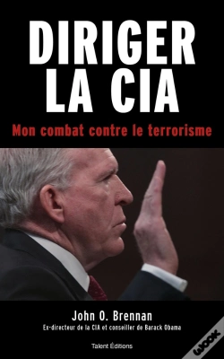 Capa do artigo Diriger La Cia - Mon Combat Contre Le Terrorisme