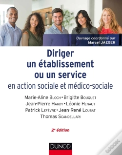 Capa do artigo Diriger Un Établissement Ou Un Service En Action Sociale Et Médico-Sociale