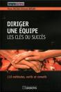 Diriger Une Equipe, Les Cles Du Succes - Preview