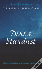 Dirt And Stardust