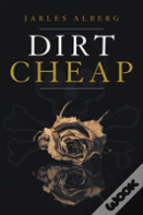 Dirt Cheap