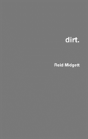Dirt. - Preview