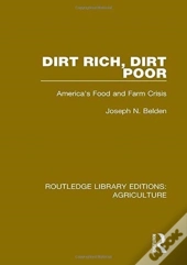 Dirt Rich, Dirt Poor