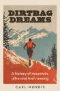 Dirtbag Dreams - Preview