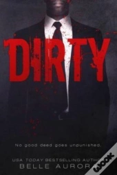 Dirty