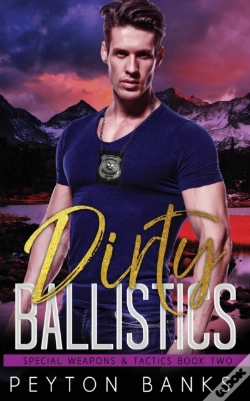 Capa do artigo Dirty Ballistics (Special Weapons & Tactics 2)