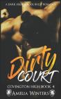 Dirty Court Covington Book 4 - Preview