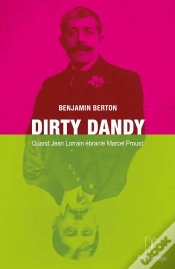Capa do artigo Dirty Dandy : Quand Jean Lorrain Ébranle Marcel Proust
