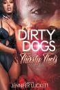 Dirty Dogs & Thirsty Thots - Preview