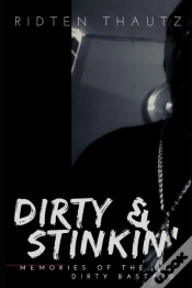 Capa do artigo Dirty & Stinkin